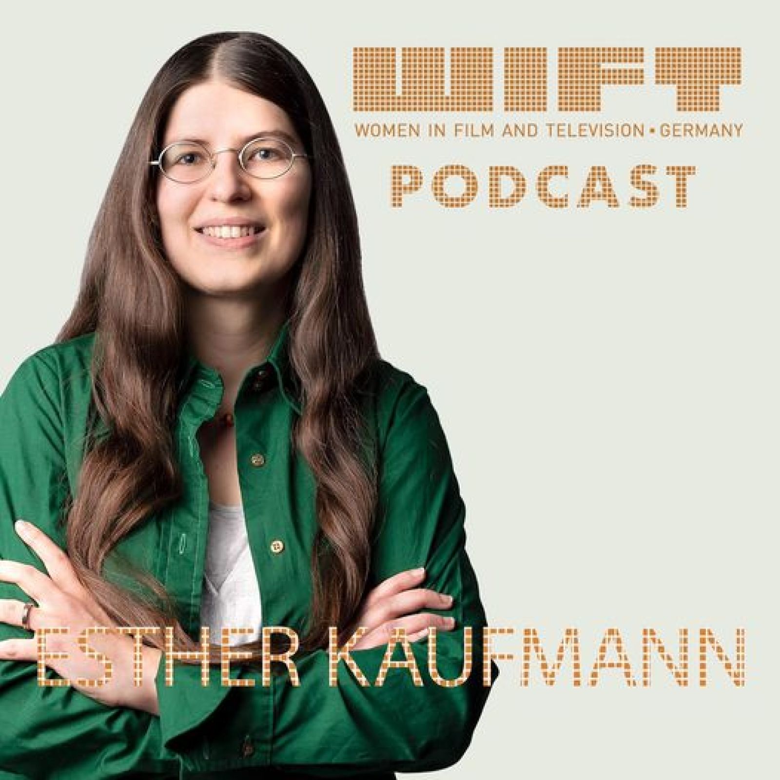 Esther-Kaufmann-Wift-Women-in-Film-and-Television-Kim-Seidler-Podcast